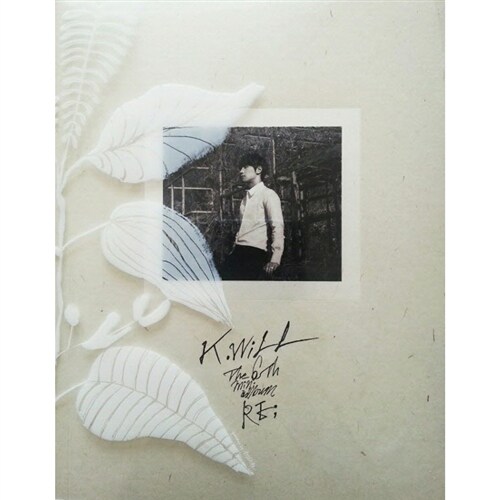 jp.ktown4u.com : K.Will (ケイウォル) - ミニアルバム6集 [RE:]