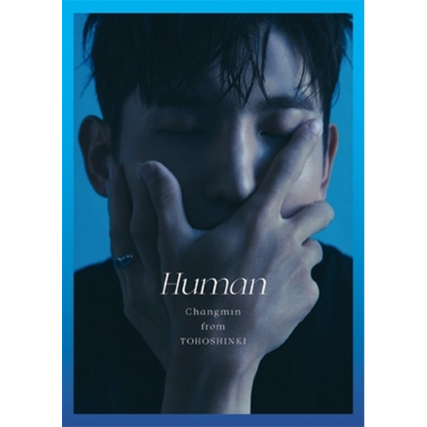 jp.ktown4u.com : チャンミン(MAX) - ソロ ミニアルバム [Human] (CD+