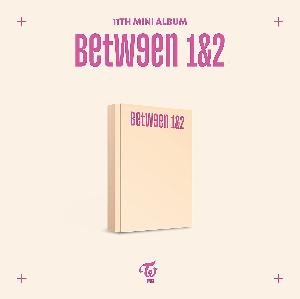 BETWEEN 1&2 アルバムセット TWICE jp.ktown4u.com : TWICE - [Between 1&2] (Archive Version
